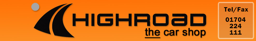 Highroad The Car Shop,car accessories,Churchtown,Southport,Banks,Birkdale,Ainsdale,car parts,Churchtown,Southport,Banks,Birkdale,Ainsdale
